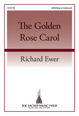 The Golden Rose Carol SATB choral sheet music cover